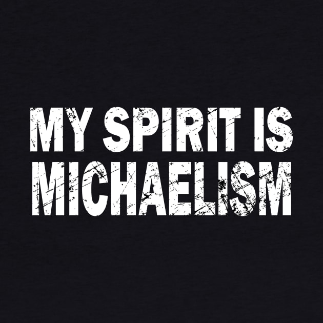 Funny MICHAEL Name Design by Seven Spirit